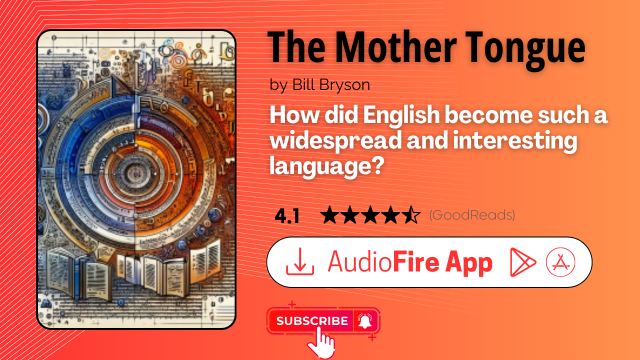 The Mother Tongue by Bill Bryson