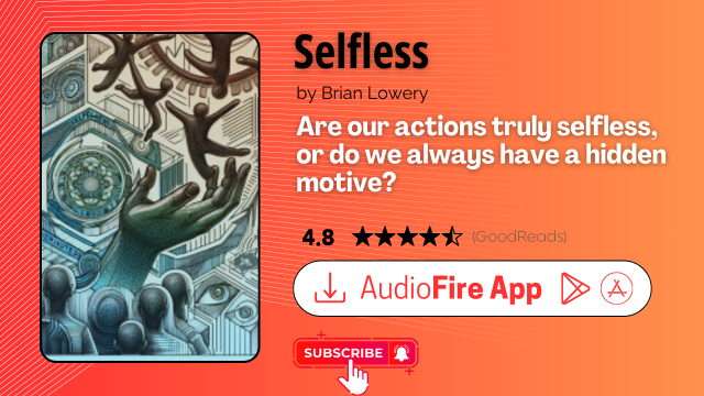 Selfless by Brian Lowery