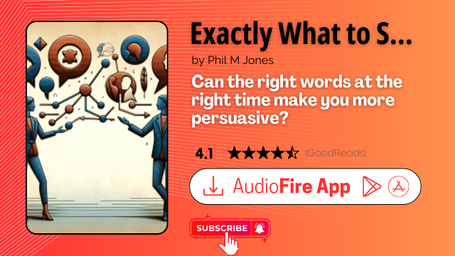 Exactly What to Say by Phil M Jones