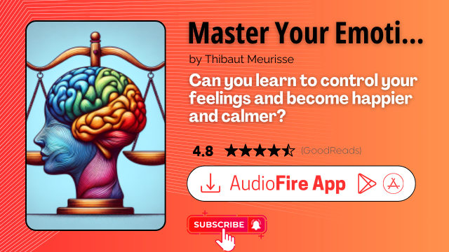 Master Your Emotions by Thibaut Meurisse