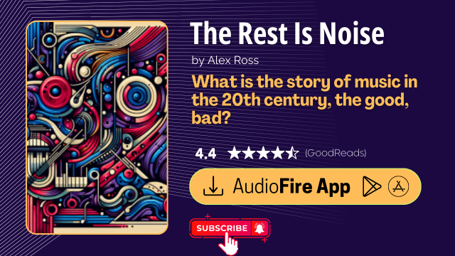 The Rest Is Noise by Alex Ross