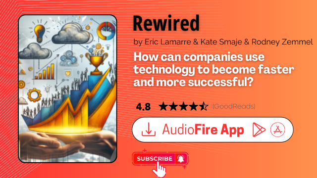 Rewired by Eric Lamarre & Kate Smaje & Rodney Zemmel