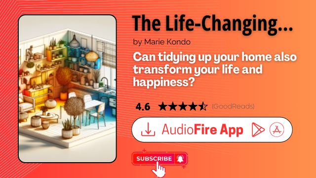 The Life-Changing Magic of Tidying Up by Marie Kondo