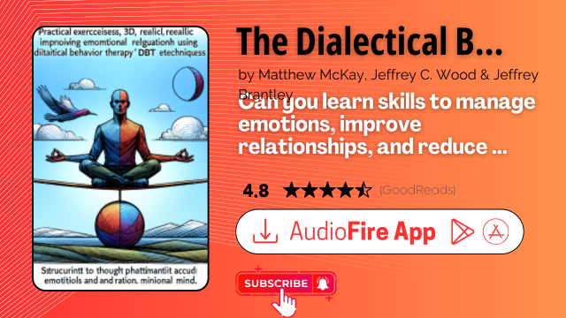 The Dialectical Behavior Therapy Skills Workbook by Matthew McKay