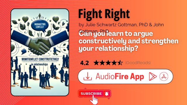 Fight Right by Julie Schwartz Gottman