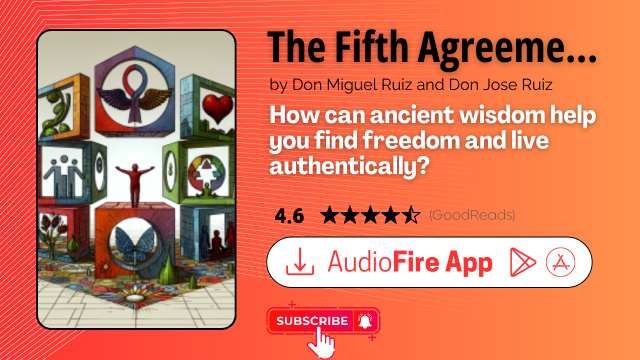 The Fifth Agreement by Don Miguel Ruiz and Don Jose Ruiz