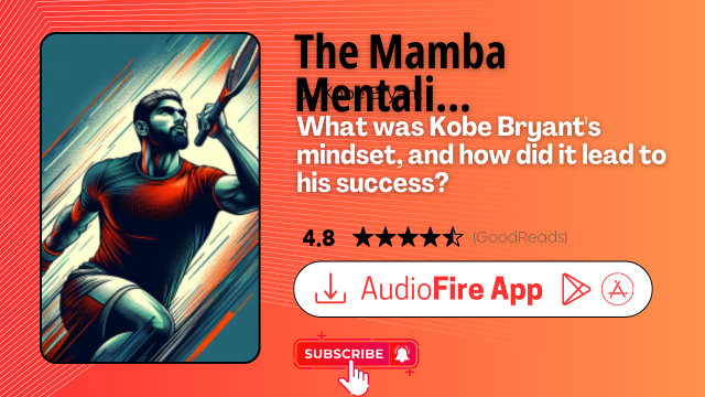 The Mamba Mentality by Kobe Bryant