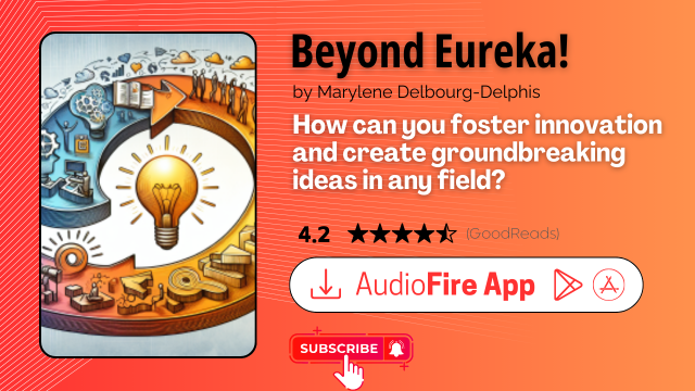 Beyond Eureka! by Marylene Delbourg-Delphis