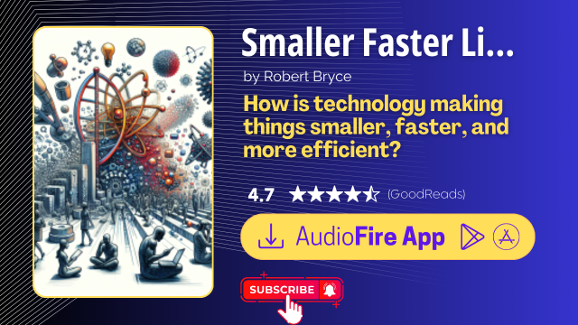 Smaller Faster Lighter Denser Cheaper by Robert Bryce