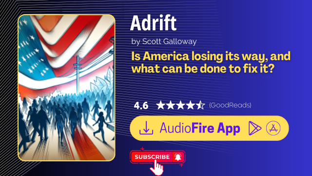 Adrift by Scott Galloway
