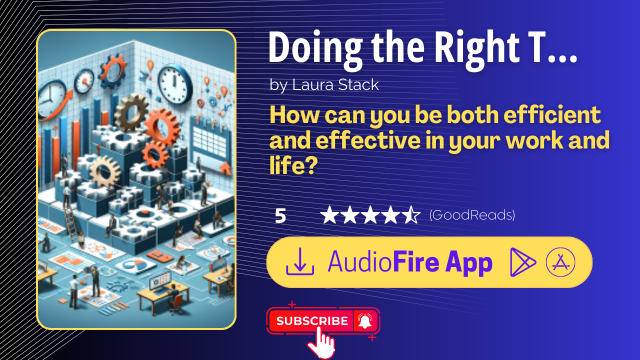 Doing the Right Things Right by Laura Stack