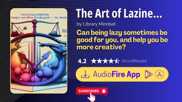 The Art of Laziness by Library Mindset