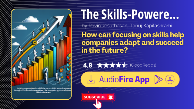 The Skills-Powered Organization by Ravin Jesuthasan