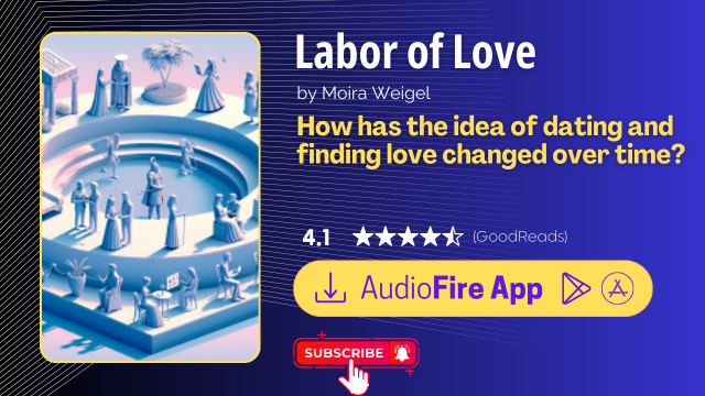 Labor of Love by Moira Weigel