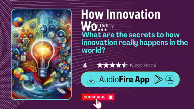 How Innovation Works by Matt Ridley