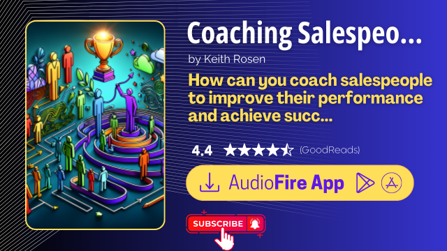 Coaching Salespeople into Sales Champions by Keith Rosen