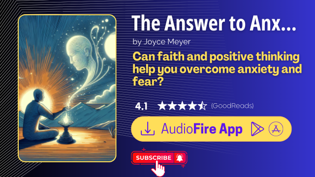 The Answer to Anxiety by Joyce Meyer