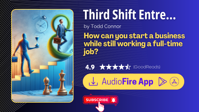 Third Shift Entrepreneur by Todd Connor