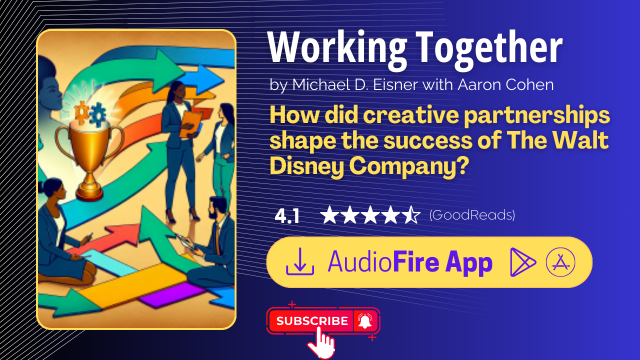 Working Together by Michael D. Eisner with Aaron Cohen