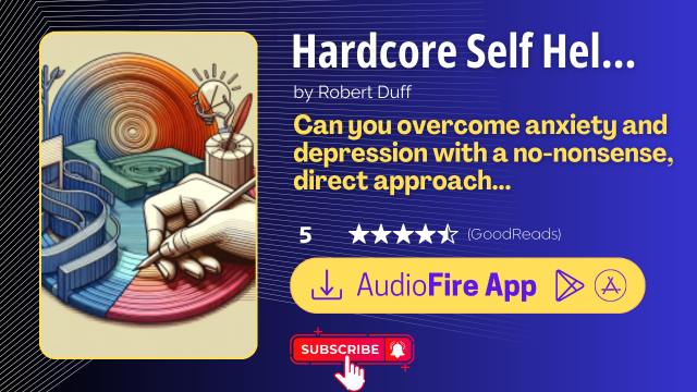 Hardcore Self Help by Robert Duff