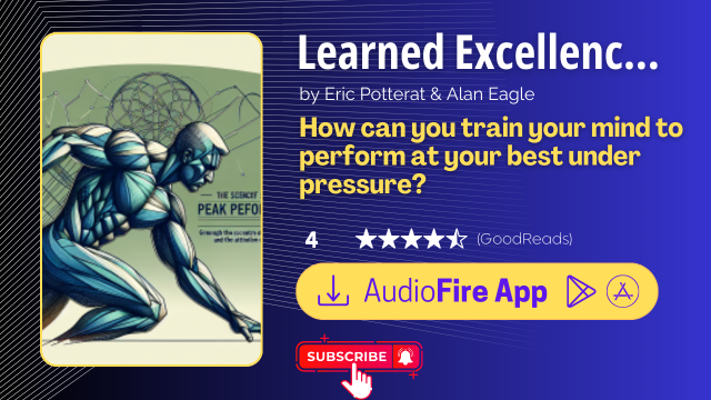 Learned Excellence by Eric Potterat & Alan Eagle