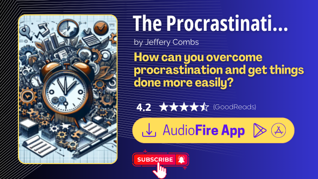 The Procrastination Cure by Jeffery Combs