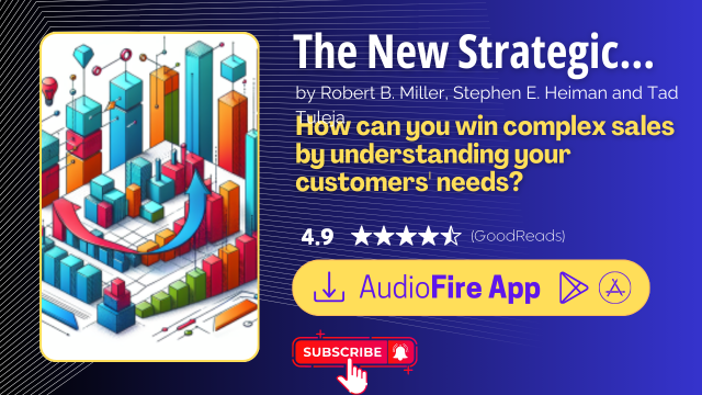 The New Strategic Selling by Robert B. Miller