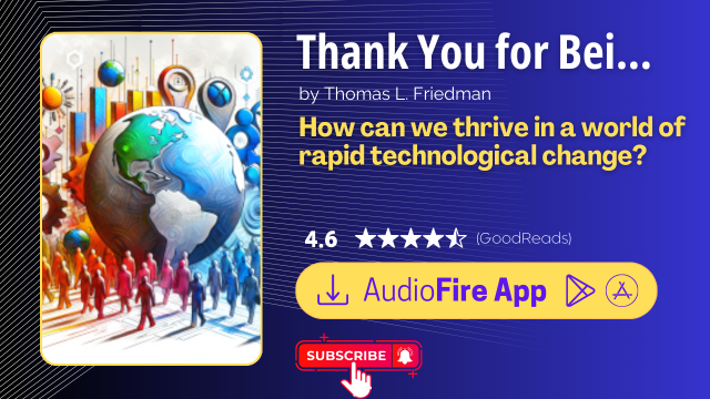 Thank You for Being Late by Thomas L. Friedman