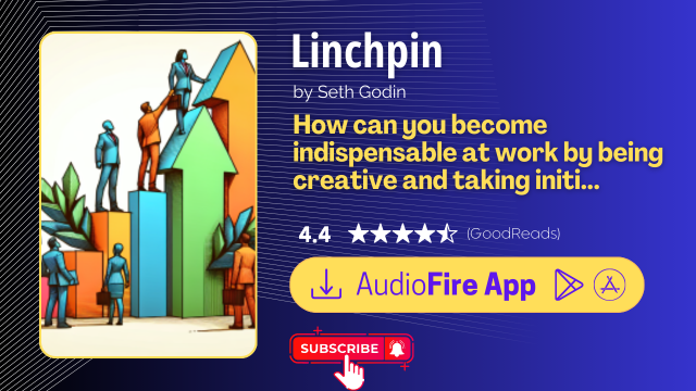 Linchpin by Seth Godin