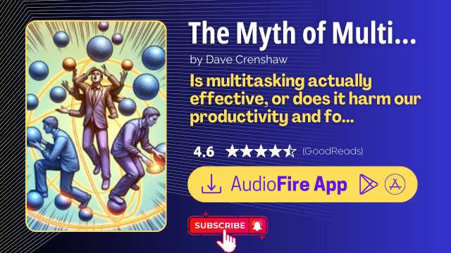 The Myth of Multitasking by Dave Crenshaw