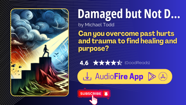 Damaged but Not Destroyed by Michael Todd