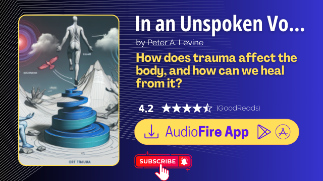 In an Unspoken Voice by Peter A. Levine