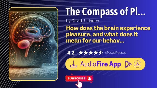 The Compass of Pleasure by David J. Linden