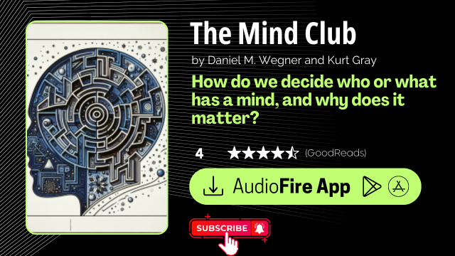 The Mind Club by Daniel M. Wegner and Kurt Gray