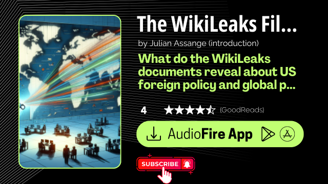 The WikiLeaks Files by Julian Assange (introduction)