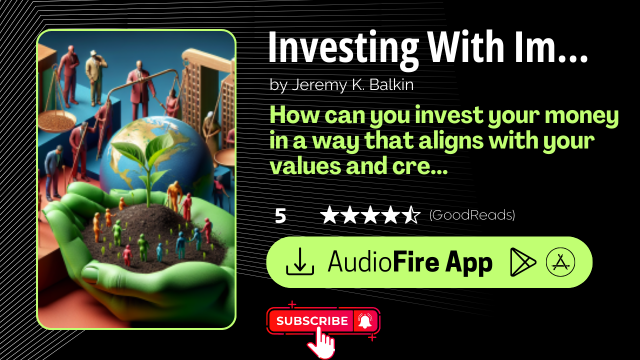 Investing With Impact by Jeremy K. Balkin