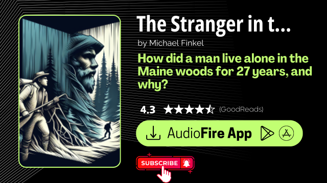 The Stranger in the Woods by Michael Finkel