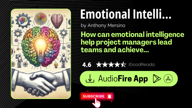 Emotional Intelligence for Project Managers by Anthony Mersino