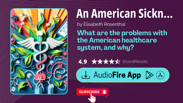 An American Sickness by Elisabeth Rosenthal