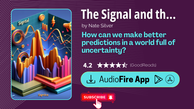 The Signal and the Noise by Nate Silver