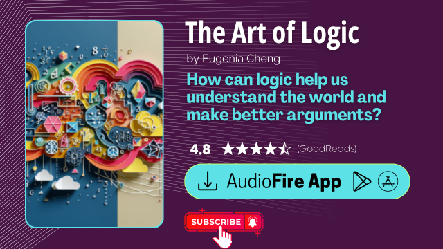 The Art of Logic by Eugenia Cheng