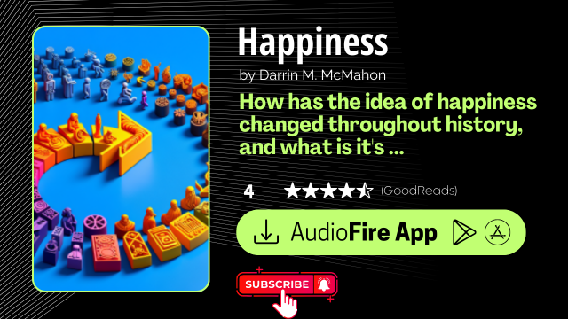 Happiness by Darrin M. McMahon