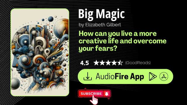 Big Magic by Elizabeth Gilbert