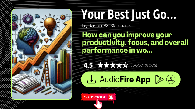Your Best Just Got Better by Jason W. Womack