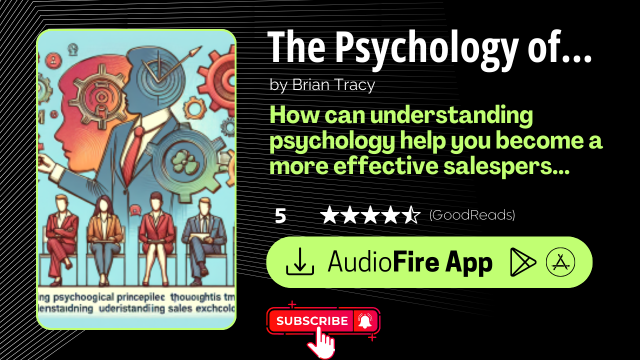 The Psychology of Selling by Brian Tracy