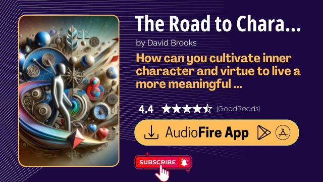 The Road to Character by David Brooks