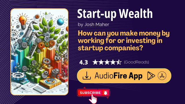 Start-up Wealth by Josh Maher