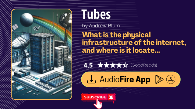 Tubes by Andrew Blum