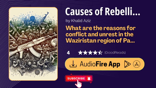 Causes of Rebellion in Waziristan by Khalid Aziz