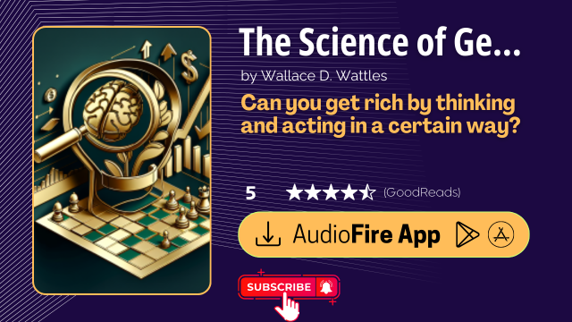 The Science of Getting Rich by Wallace D. Wattles